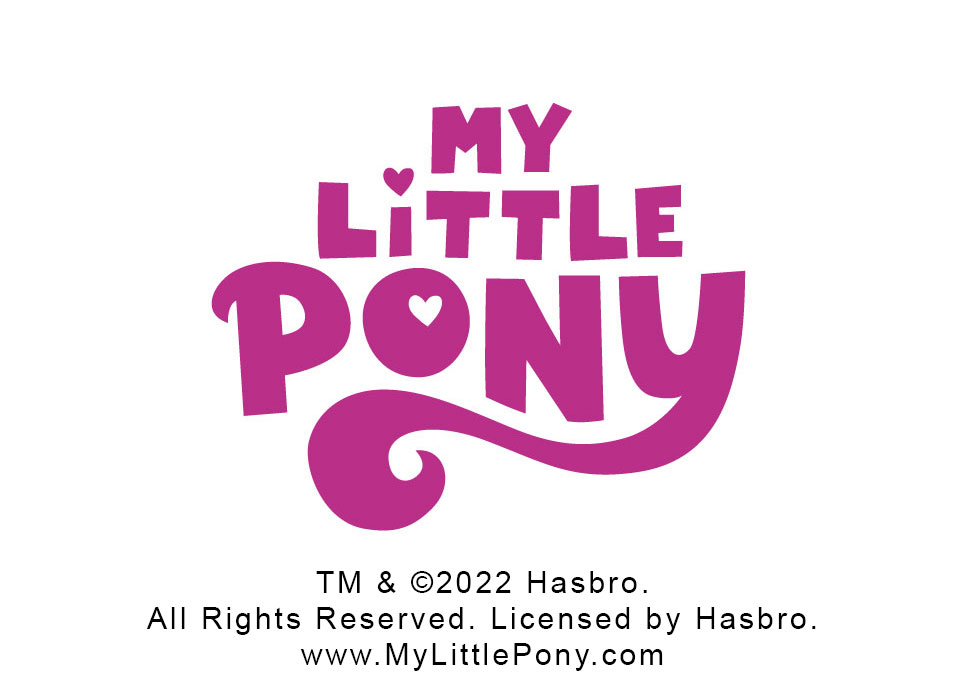 My Little Pony by Hasbro.